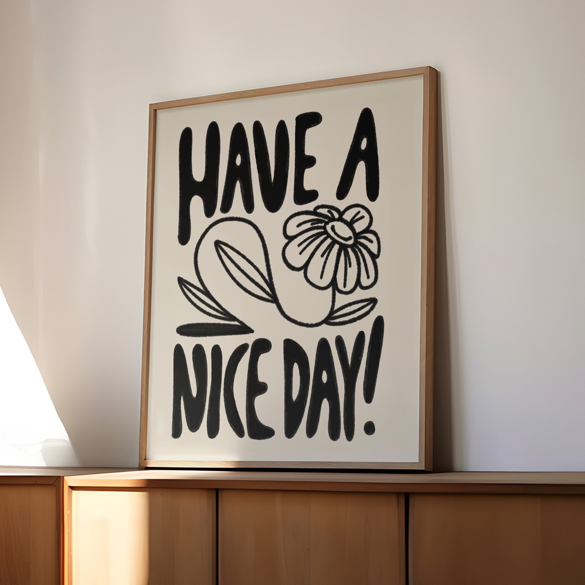 have a nice day art print